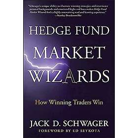 Hedge Fund Market Wizards: How Winning Traders Win