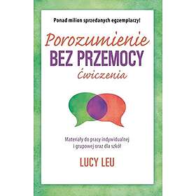 Porozumienie Bez Przemocy Ćwiczenia - Hitta Bästa Pris På Prisjakt