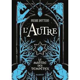 L'Autre Le maître des tempêtes
