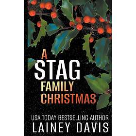 A Stag Family Christmas: Special Anniversary Edition: 4