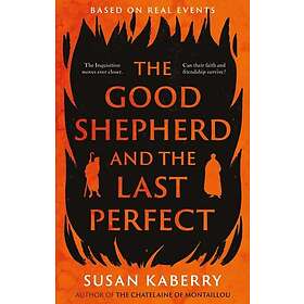 The Good Shepherd and the Last Perfect