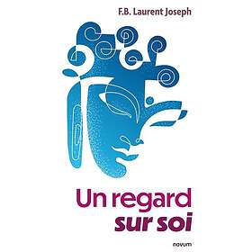 Un regard sur soi