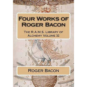 Four Works of Roger Bacon: 32