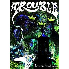 Trouble: Live In Stockholm (DVD)