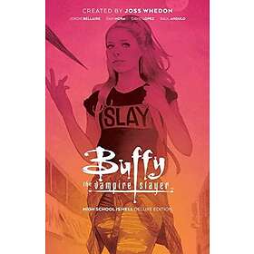 Buffy the Vampire Slayer: High School is Hell Deluxe Edition