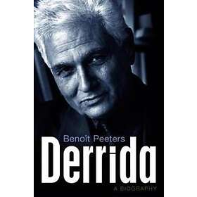 Derrida A Biography
