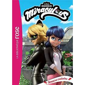 Miraculous 39 Amours croisées
