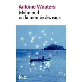 Mahmoud ou la montée des eaux