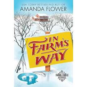 In Farm's Way: 3