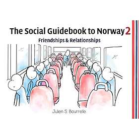 The Social Guidebook to Norway 2: Friendships and Relationships