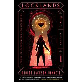 Locklands: A Novel: 3