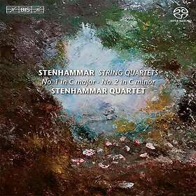 Stenhammar: String quartets (Stenhammar Quartet)