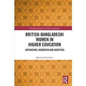 Best pris på British-Bangladeshi Women in Higher Education: Aspirations ...