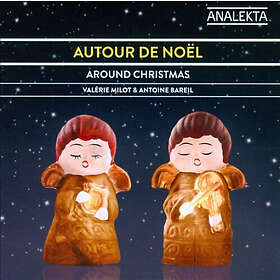 Milot Valérie / Antoine Bareil: Around Christmas