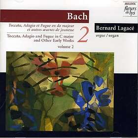 Lagacé Bernard: Bach Toccata Adagio And...