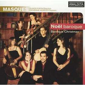 Masques/Olivier Fortin: Baroque Christmas