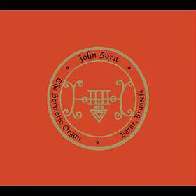 Zorn John: The Hermetic Organ Vol 10 Bozar CD