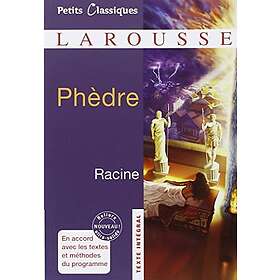 Petits Classiques Larousse: Phèdre