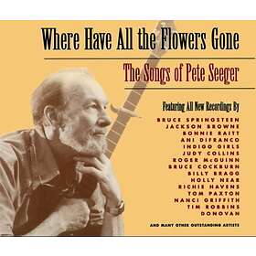Where Have All The Flowers Gone/Songs Of Pete S.