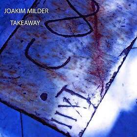 Milder Joakim: Takeaway 2010