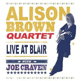 Brown Alison Quartet With Joe Crave: Live At ...