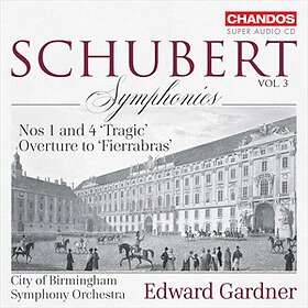 Schubert: Symphonies Vol 3 Nos 1 & Tragic