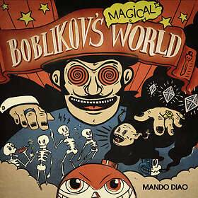 Mando Diao: Boblikov's Magical World CD