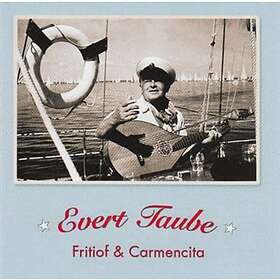 Taube Evert: Fritiof & Carmencita 1928-45 CD