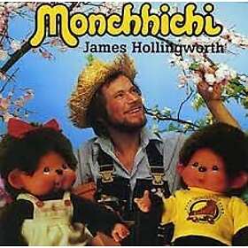 Hollingworth James: Monchhichi 1981