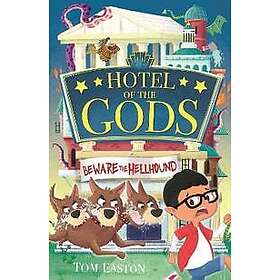 Hotel of the Gods: Beware the Hellhound: Book 1