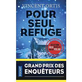 Pour seul refuge