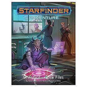 STARFINDER RPG ADV DRIFT CRISIS CASE FILES