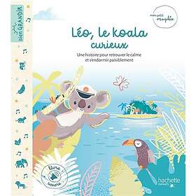 Mon Petit Morphée Léo le koala curieux livre avec puces sonores: Une histoire pour retrouver le calme et s'endormir paisiblement