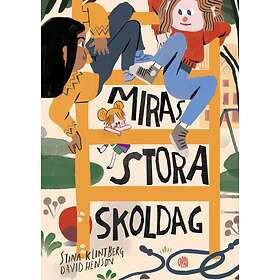 Miras stora skoldag