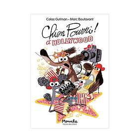 Chien Pourri à Hollywood