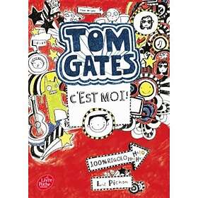 Tom Gates Tome 1: C'est moi