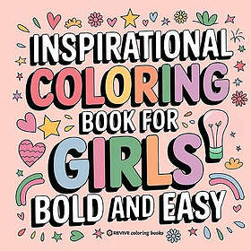 Coloring Book Girls Rule : Empowerment for 8-10 yrs