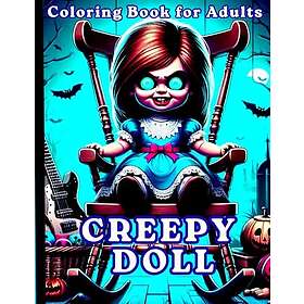 Coloring Book Creepy Doll : Creepy Dolls For Adult