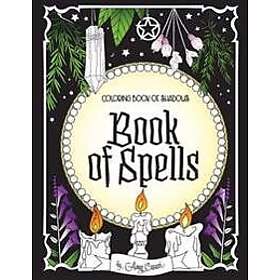 Coloring Book of Shadows: of Spells