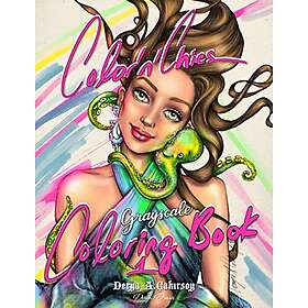Coloring Book Color'n'Chics Grayscale 1: for Adults and Teens