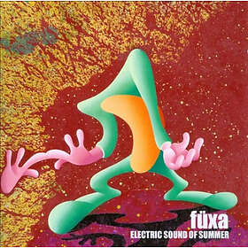 Fuxa: Electric Sound Of Summer