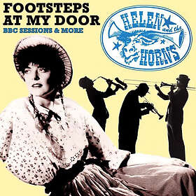 Helen And The Horns: Footsteps At My Door