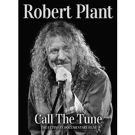Plant Robert: Call The Tune (Documentary)