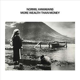 Normil Hawaiians: More Wealth Than Money