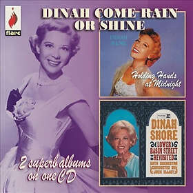 Shore Dinah: Dinah Come Rain Or Shine