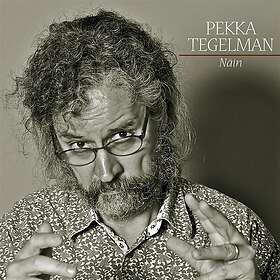Tegelman Pekka: Näin
