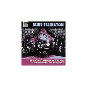 Ellington Duke: It don't mean a thing 1930-34