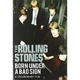 Rolling Stones: Born under a bad sign (Dokument)