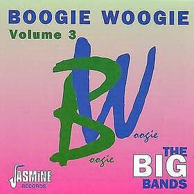 Boogie Woogie Vol 3 Big Bands CD