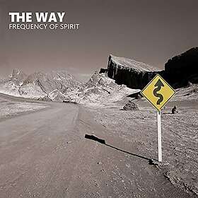 Way: Frequency Of Spirit